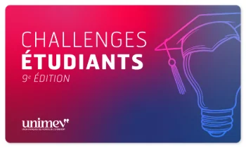 Les Challenges Étudiants UNIMEV reviennent pour une nouvelle édition !
