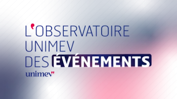 Observatoire UNIMEV : Les salons professionnels et événements grand public confirment leur reprise !