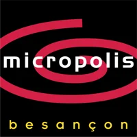 MICROPOLIS S.E.M.M. - PARC DES EXPOSITIONS ET CONGRES DE BESANCON